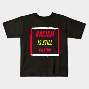 Anti Racism T-Shirt Kids T-Shirt